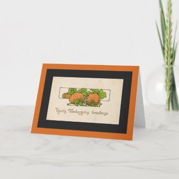 Thanksgiving Greetings- Pumpkin-art Deco Holiday Card by GoodThingsByGorge at Zazzle