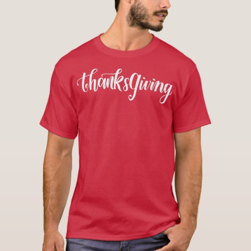 Thanksgiving _ Happy Thanksgiving Design for adult T_Shirt