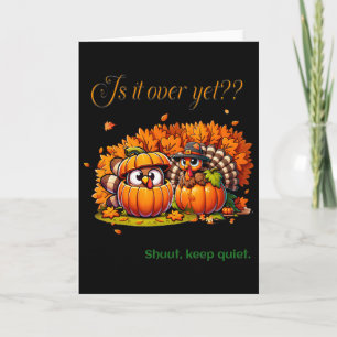 Thanksgiving Humor Fun Turkey Lovers Family Gather Card