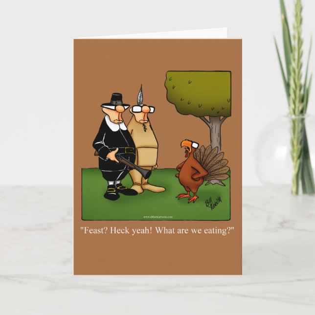 Thanksgiving Humor Greeting Card (Front)