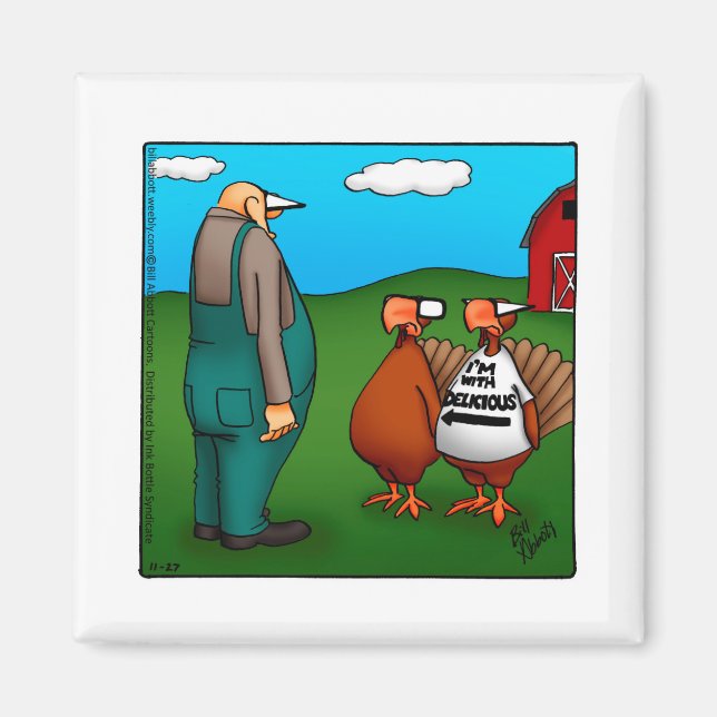 Thanksgiving Humor Magnet Gift (Front)