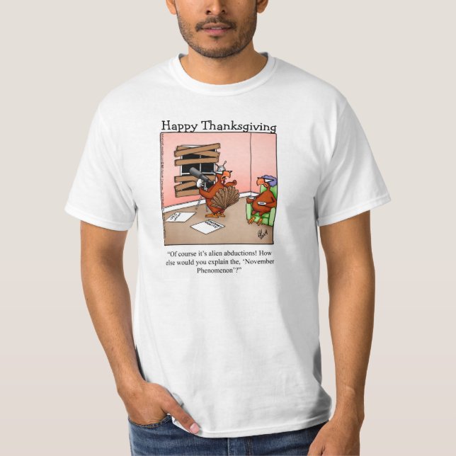 Thanksgiving Humor "November Phenomenon" Tee Shirt (Front)