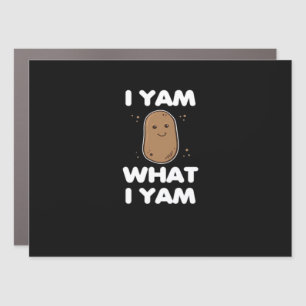Thanksgiving I Yam What I Yam Funny Fall Classic Car Magnet