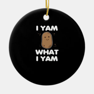 Thanksgiving I Yam What I Yam Funny Fall Classic Ceramic Ornament