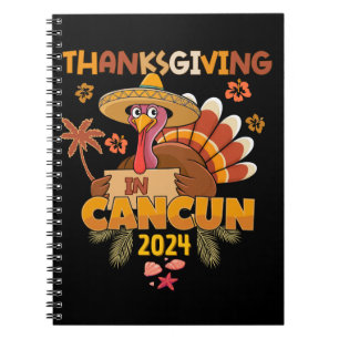 Thanksgiving in Cancun Tropical Holiday Notebook