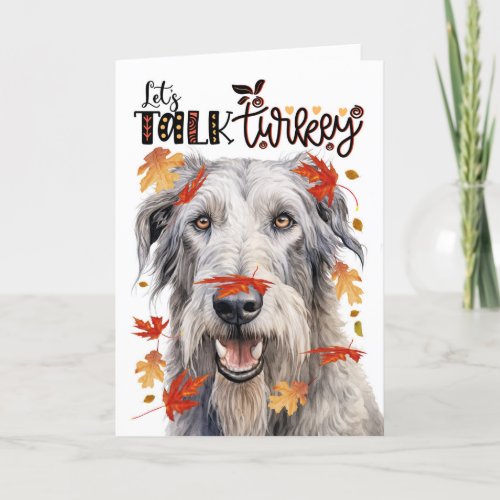 Thanksgiving Irish Wolfhound Dog Lets Talk Turkey Holiday Card