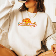 Thanksgiving is Better with a Pizza SweatShirt