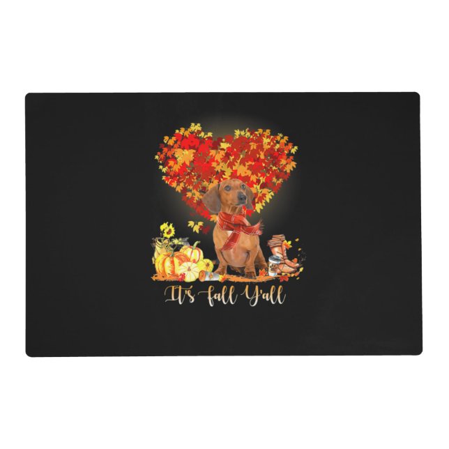 Thanksgiving It's Fall Y'all Dachshund Placemat (Front)