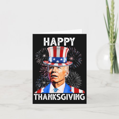 Thanksgiving Joe Biden Firework Patriotic 4th Of J Card