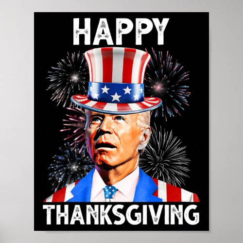 Thanksgiving Joe Biden Firework Patriotic 4th Of J Poster