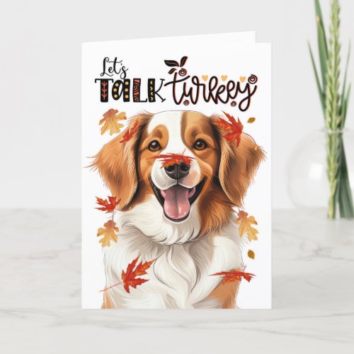 Thanksgiving Kooikerhondje Dog Lets Talk Turkey Holiday Card