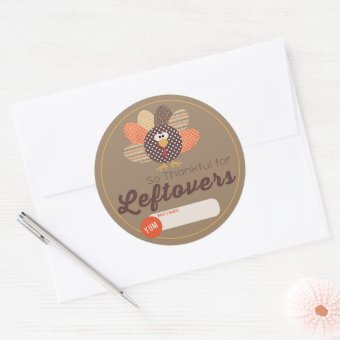 Thanksgiving Leftover Label Stickers | Zazzle