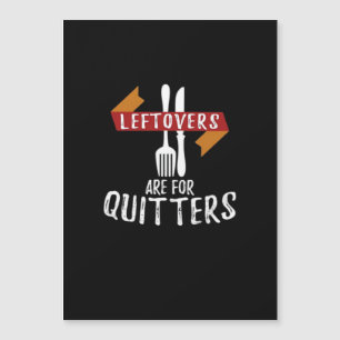 Thanksgiving Leftovers Are For Quitters Classic Ae