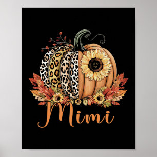 Thanksgiving Leopard Pumpkin And Sunflower Mimi Poster