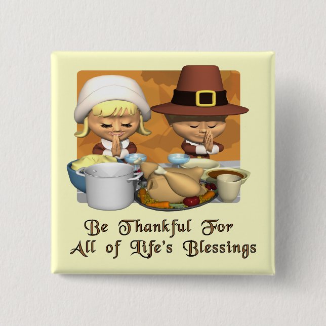 Thanksgiving: Life's Blessings Button (Front)