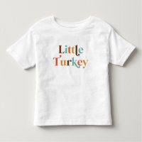 Thanksgiving Little Turkey Shirt