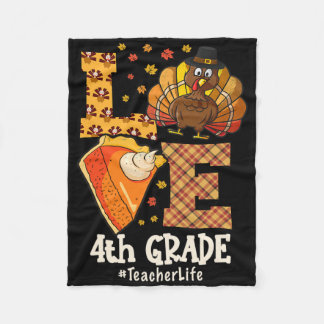 Thanksgiving Love 4th Grade Teacher Turkey Autumn Fleece Blanket