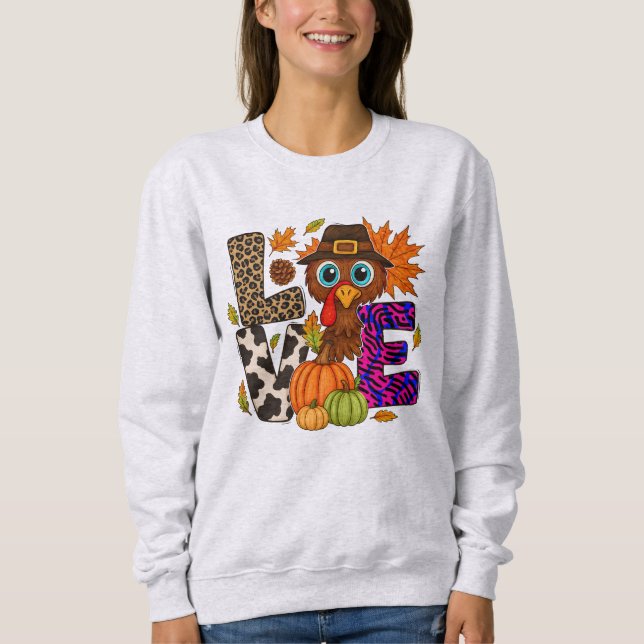 Thanksgiving Love Sweatshirt (Front)