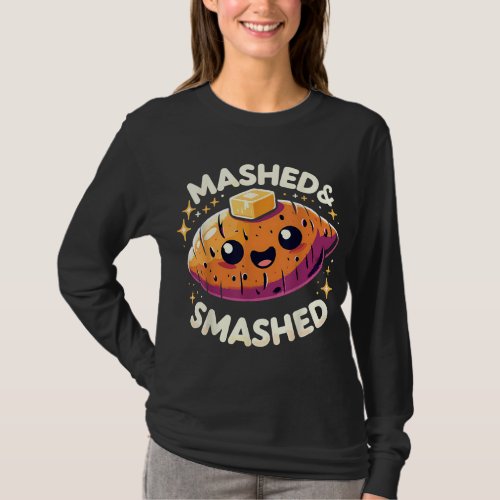 Thanksgiving Mashed  Smashed Funny Sweet Potato T_Shirt