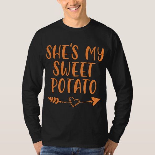 Thanksgiving Matching Couple Shes My Sweet Potato T_Shirt