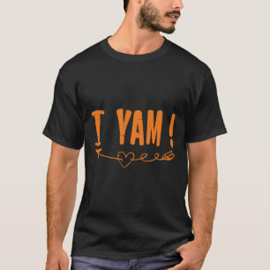 Thanksgiving Matching Couple She's My Sweet Potato T-Shirt