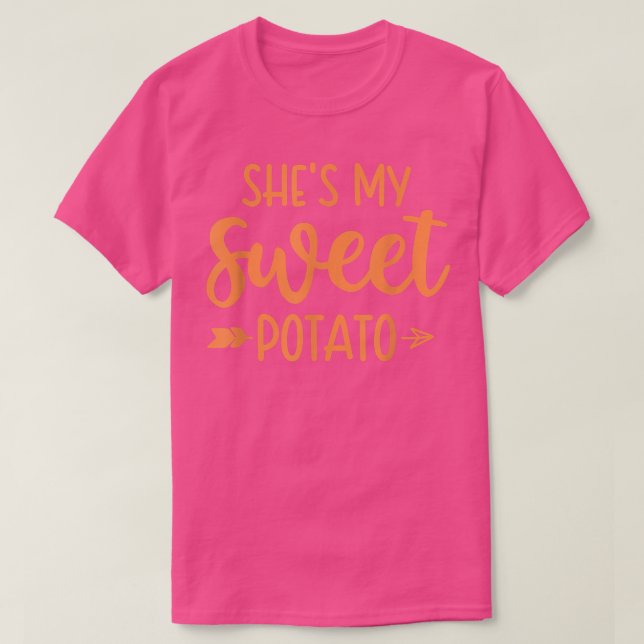 Thanksgiving Matching Couples She's My Sweet Potat T-Shirt (Design Front)