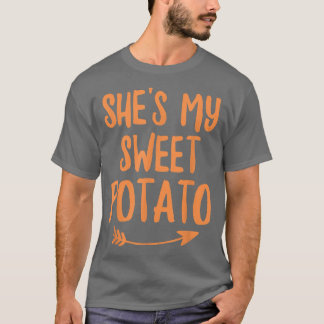 Thanksgiving Matching Couples She's My Sweet Potat T-Shirt