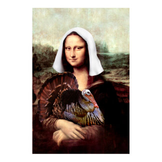 Thanksgiving Mona Lisa Pilgrim with Turkey Poster