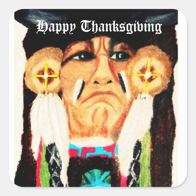 THANKSGIVING NATIVE AMERICAN  SQUARE STICKER (Front)