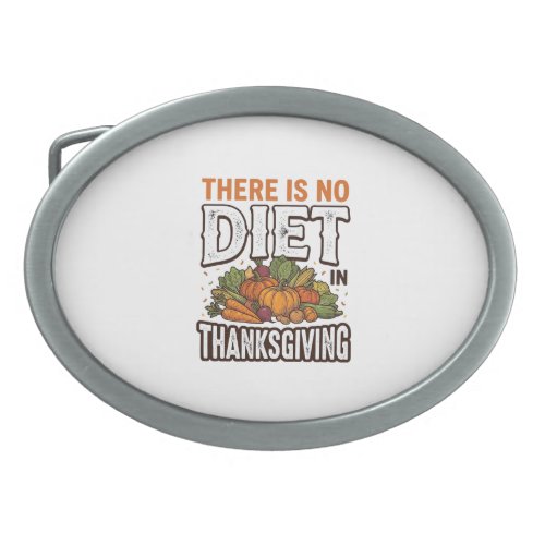 Thanksgiving No Diet Vintage Vegetable Holiday Des Belt Buckle