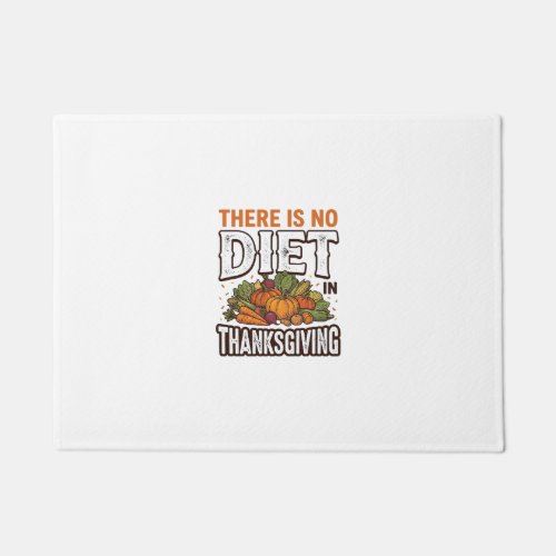 Thanksgiving No Diet Vintage Vegetable Holiday Des Doormat