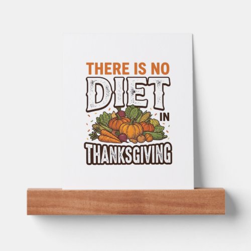 Thanksgiving No Diet Vintage Vegetable Holiday Des Picture Ledge