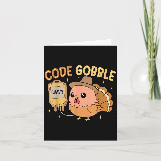 Thanksgiving Nurse Code Gobble Funny Rn Cna Medica Card (Front)