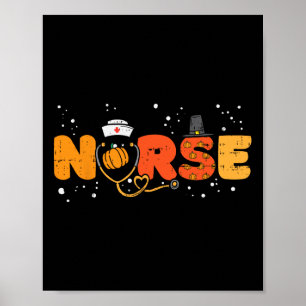 Thanksgiving Nurse Stethoscope Autumn Fall Scrub T Poster