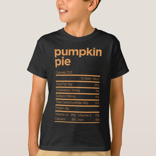 Thanksgiving Nutrition Pumpkin Pie Facts Food Fun  T-Shirt (Front)