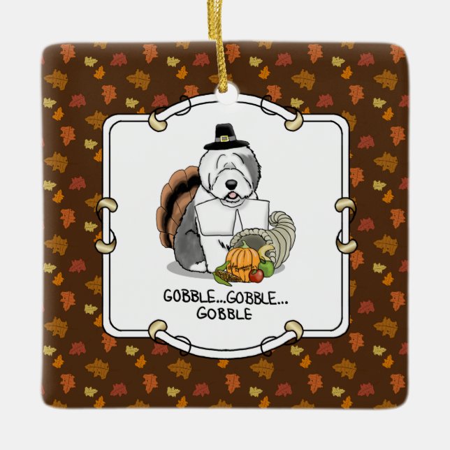 Thanksgiving Old English Sheepdog (Gray 1) Fun Ceramic Ornament (Front)