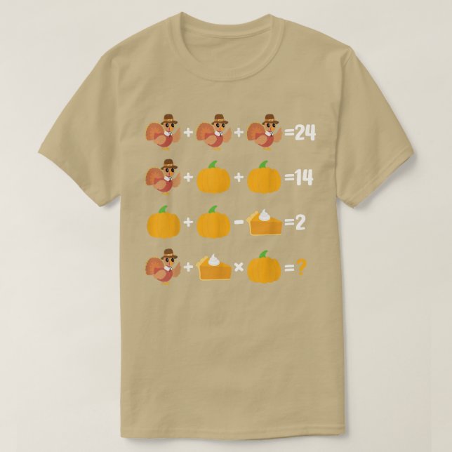 Thanksgiving Order of Operations Quiz Funny Math T T-Shirt (Design Front)