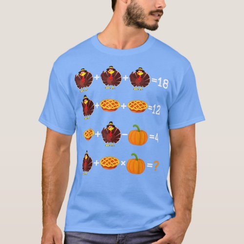 Thanksgiving Order of Operations Quiz Math Teacher T_Shirt