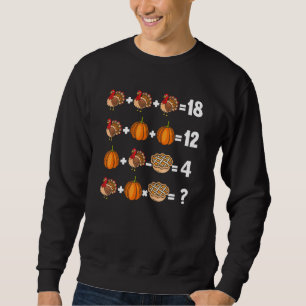 Thanksgiving Order Of Operations Quiz Mathematics  Sweatshirt
