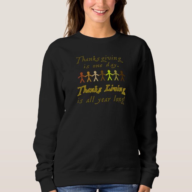 Thanksgiving Paper Cutouts Cute Saying Sweatshirt (Front)