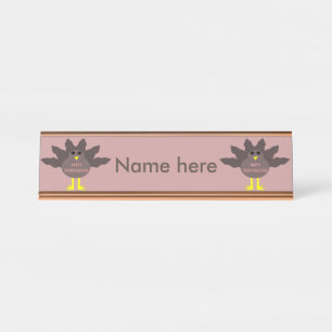 Thanksgiving Plucked Turkey Desk Name Plate