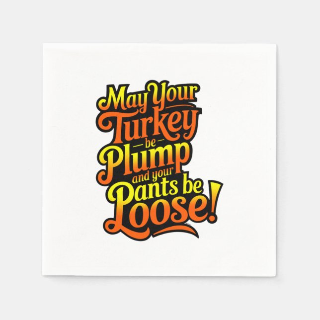Thanksgiving, Plump Turkey, Loose Pants,  Napkins (Front)