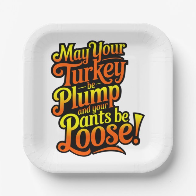 Thanksgiving, Plump Turkey, Loose Pants,  Paper Plates (Front)
