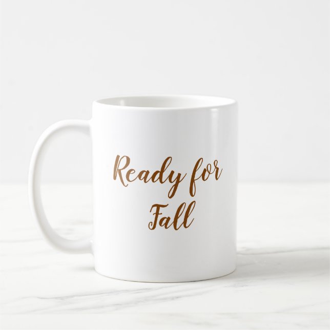 Thanksgiving Ready For Fall Script Typography Coffee Mug (Left)