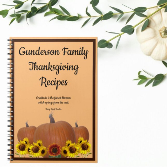 Thanksgiving Recipes Pumpkin Sunflowers Gratitude  Notebook (Creator Uploaded)