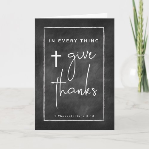 Thanksgiving Religious Give Thanks Chalkboard Look Card