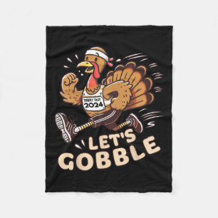 Thanksgiving Running Turkey Trot 2024 Let's Gobble Fleece Blanket