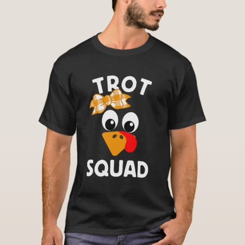 Thanksgiving Running Turkey Trot Squad T_Shirt