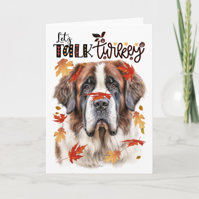 Thanksgiving Saint Bernard Dog Lets Talk Turkey Holiday Card (Front)