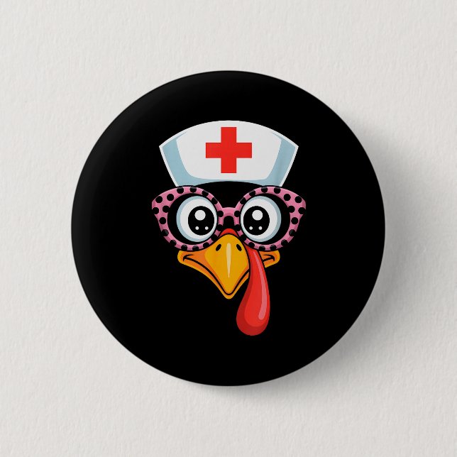 Thanksgiving Scrub Funny Turkey Face Nurse Holiday Button (Front)